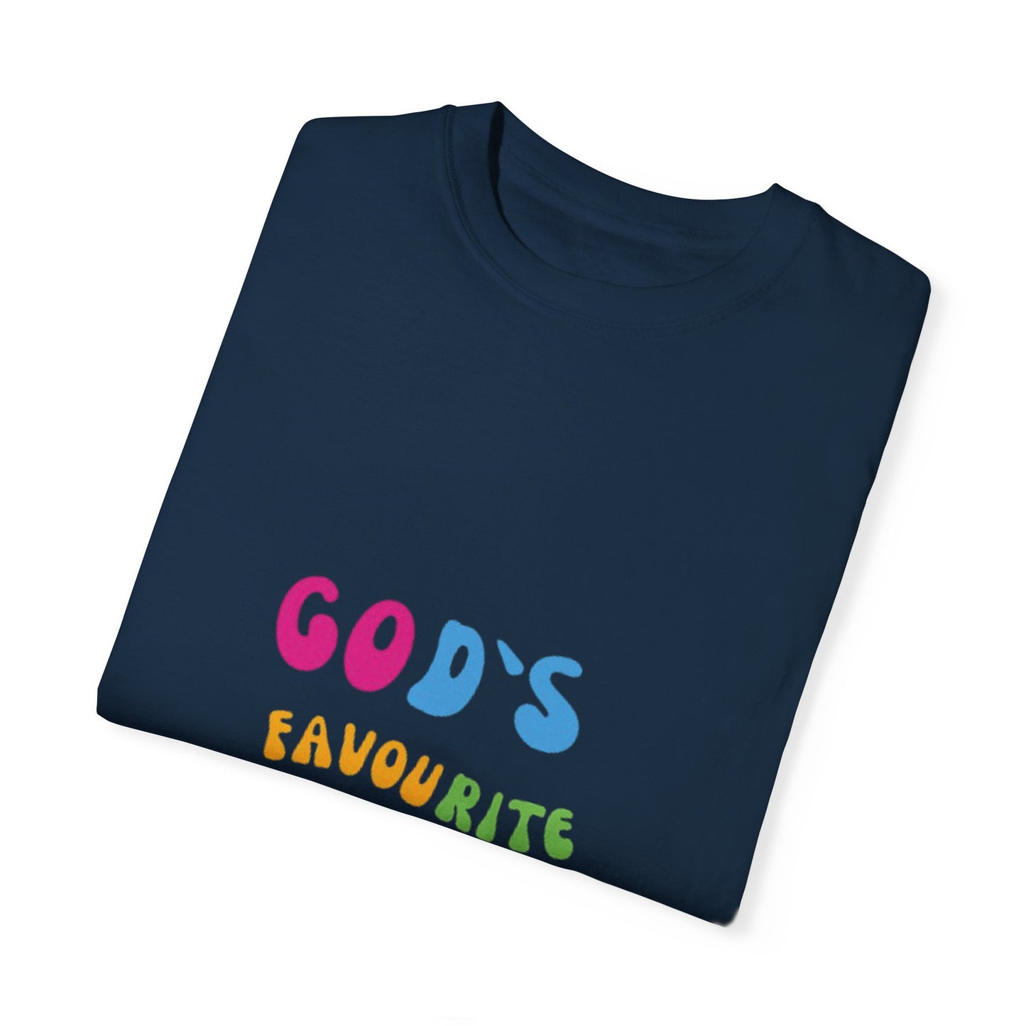 God's Favourite Daughter Unisex Garment-Dyed T-Shirt - Perfect for Celebrations, Gifts, and Everyday Wear