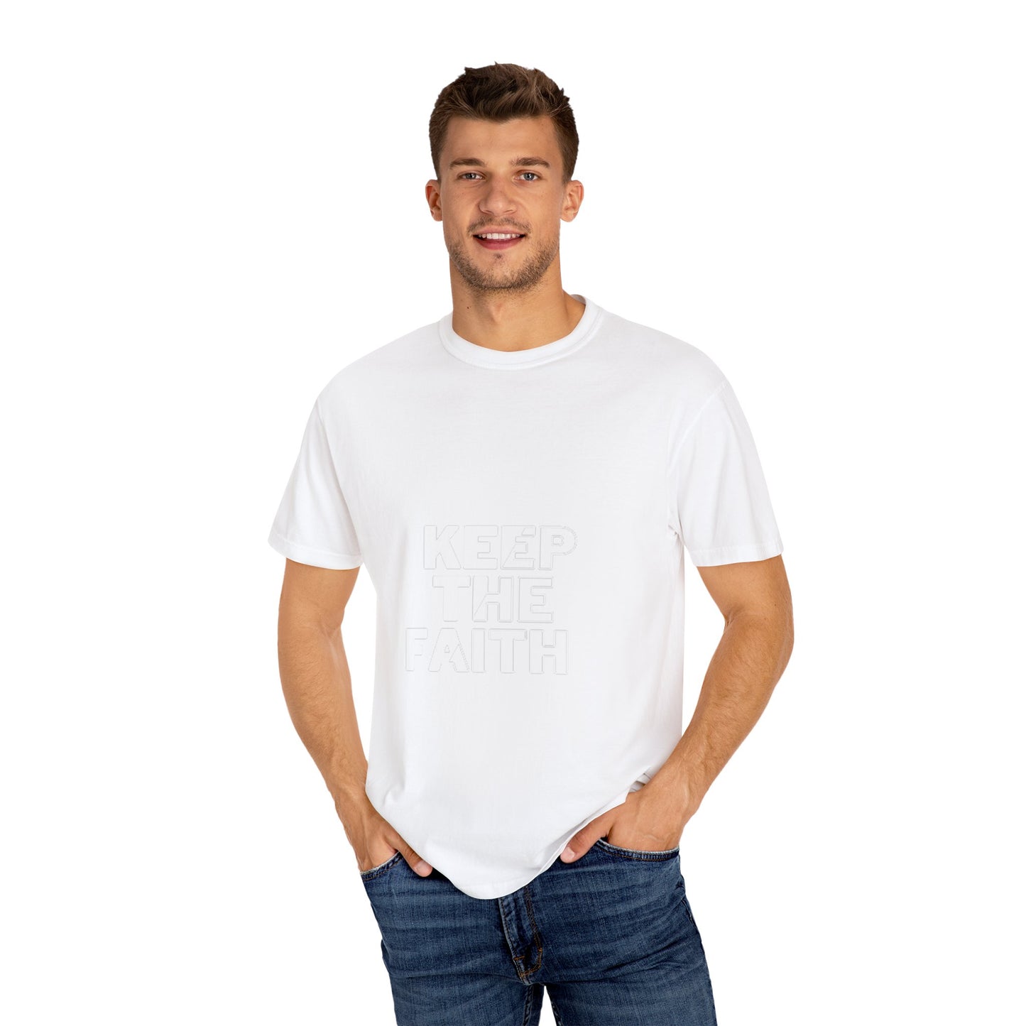 Keep the Faith Unisex Garment-Dyed T-Shirt - Motivational Apparel for Everyday Inspiration