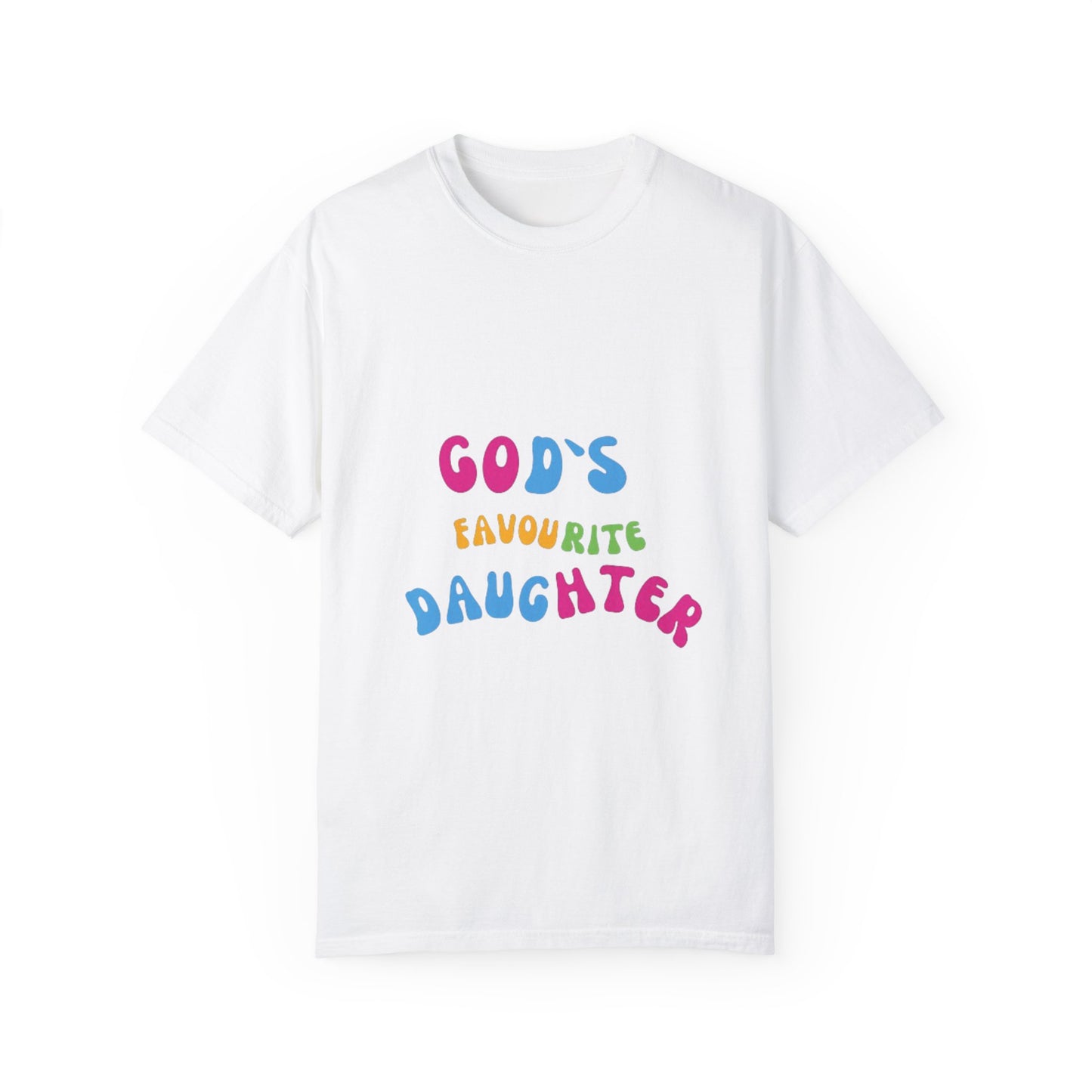 God's Favourite Daughter Unisex Garment-Dyed T-Shirt - Perfect for Celebrations, Gifts, and Everyday Wear